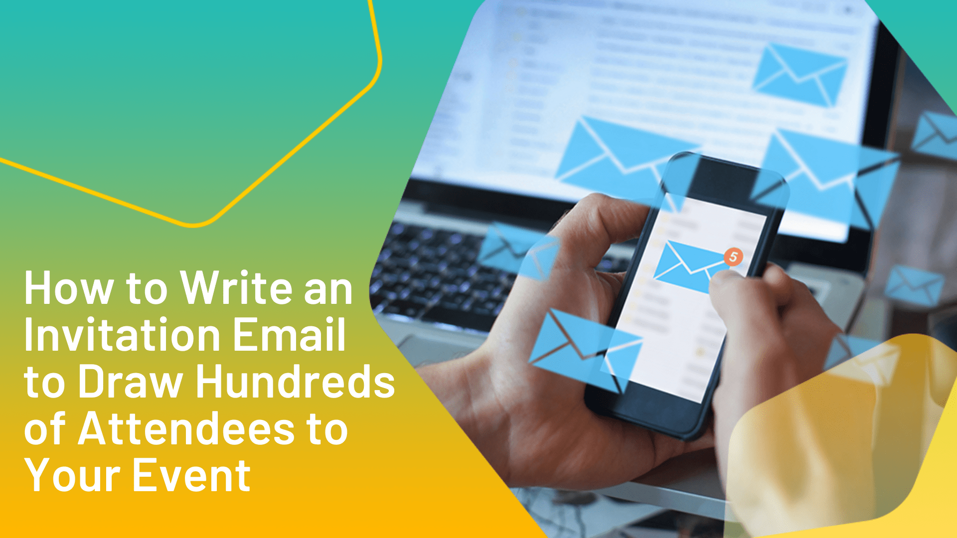 How to Write a Killer Event Invitation 6Connex